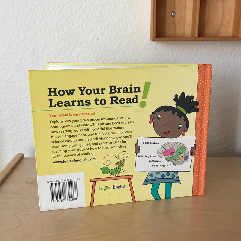 Logic of English How Your Brain Learns to Read Children’s Book | homeschool